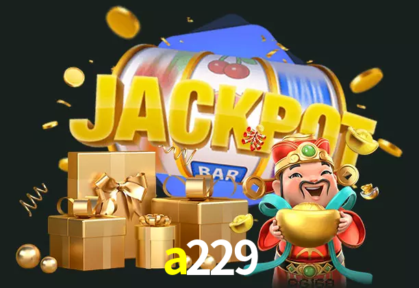 a229 bet
